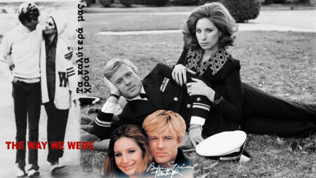 Η Barbra Streisand θυμάται πάντα τον Robert Redford